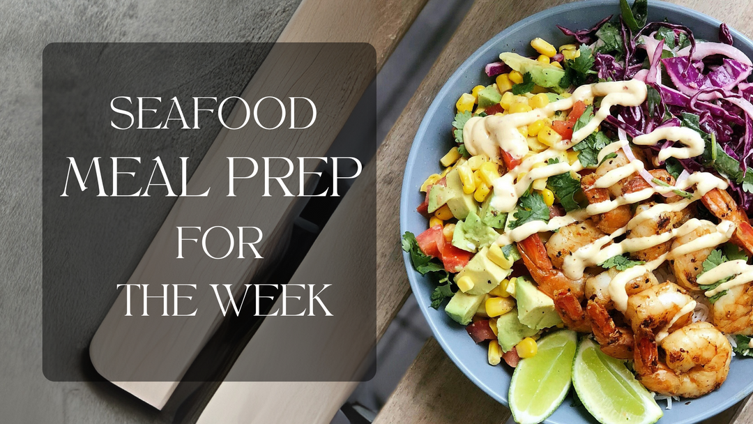 Seafood Meal Prep for the Week: Healthy, Delicious & Time-Saving