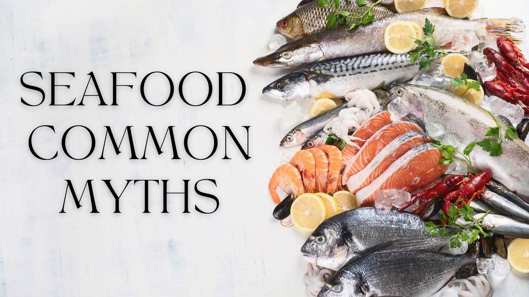 Seafood Myths Busted: The Truth Behind Common Misconceptions