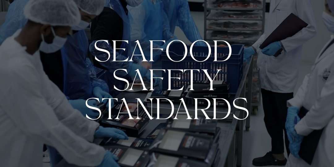 Seafood Safety Standards: What Every Restaurant Should Ask Their Supplier