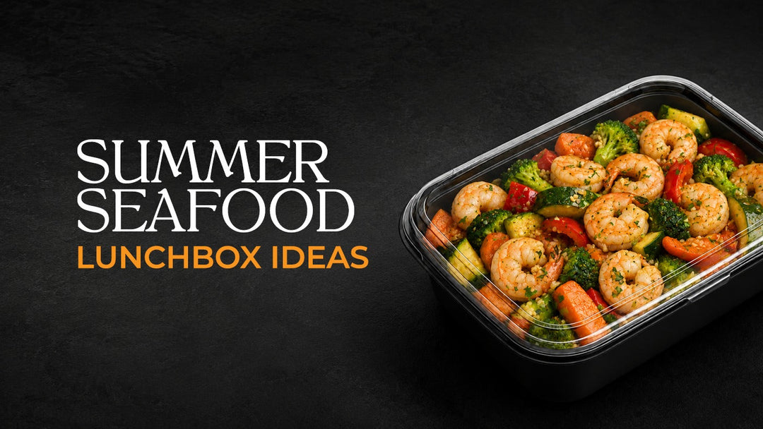 Summer Seafood Lunchbox Ideas: Fresh, Easy Meals to Pack Ahead