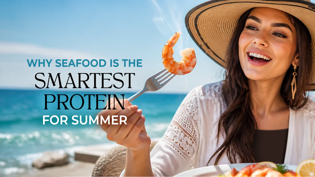 Why Seafood Is the Smartest Protein for Summer