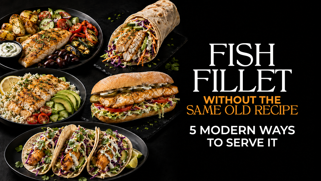 Fish Fillet Without the “Same Old Recipe”: 5 Modern Ways to Serve It